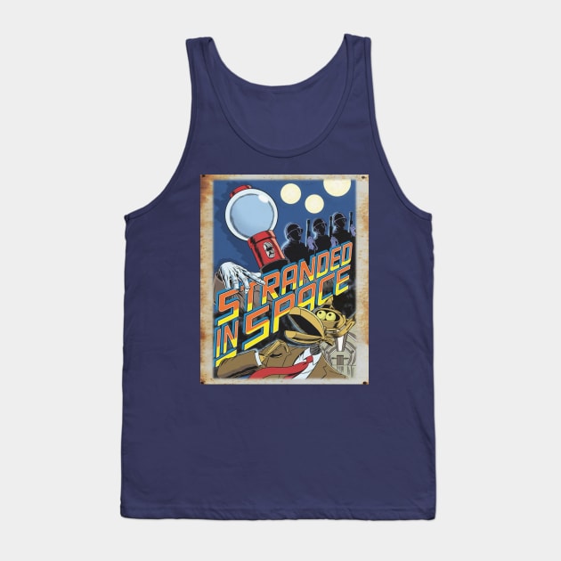 Mystery Science Rusty Barn Sign 3000 - Stranded In Space Tank Top by Starbase79